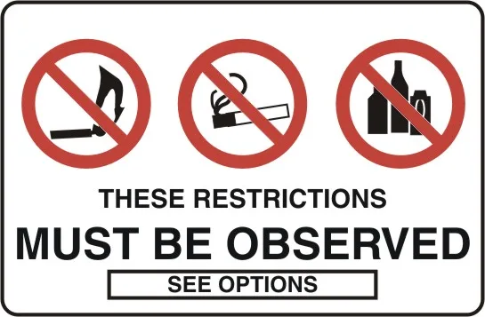P 554 — PROHIBITION - THESE RESTRICTIONS MUST BE OBSERVED SEE OPTIONS (IN THIS AREA, ON THIS SITE, BEYOND THIS POINT)